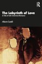The Labyrinth of Love