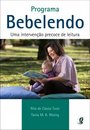 Programa Bebelendo Uma Intervenção Precoce De Leitura
