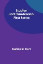 Studien und Plaudereien. First Series
