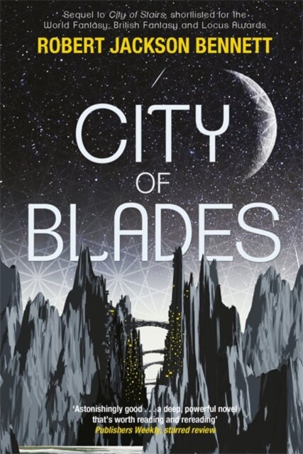 City Of Blades: The Divine Cities Book 2