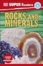 DK Super Readers Level 4 Rocks and Minerals