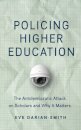 Policing Higher Education
