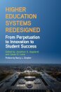 Higher Education Systems Redesigned