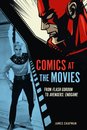 Comics At The Movies: From Flash Gordon To Avenger