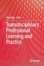 Transdisciplinary Professional Learning and Practice
