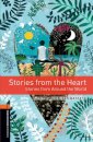 Oxford Bookworms Library: Level 2: Stories from the Heart