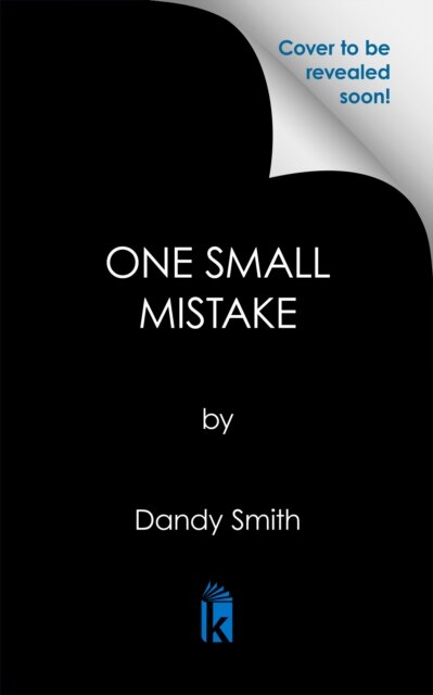One Small Mistake