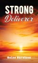 Strong Deliverer