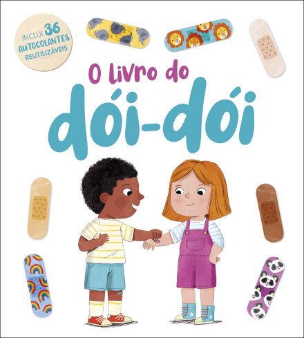 O livro do dói-dói - Com 36 autocolantes reutilizáveis