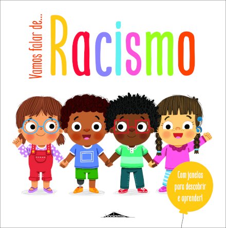 Vamos Falar de: Racismo