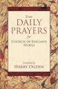 Some Daily Prayers for Church of England People