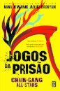 Jogos da Prisão - Chain-Gang All-Stars