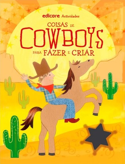Coisas De Cowboys P/Fazer E Criar
