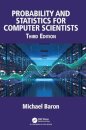 Probability and Statistics for Computer Scientists