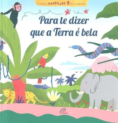 Para Te Dizer Que A Terra É Bela