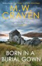 Born in a Burial Gown