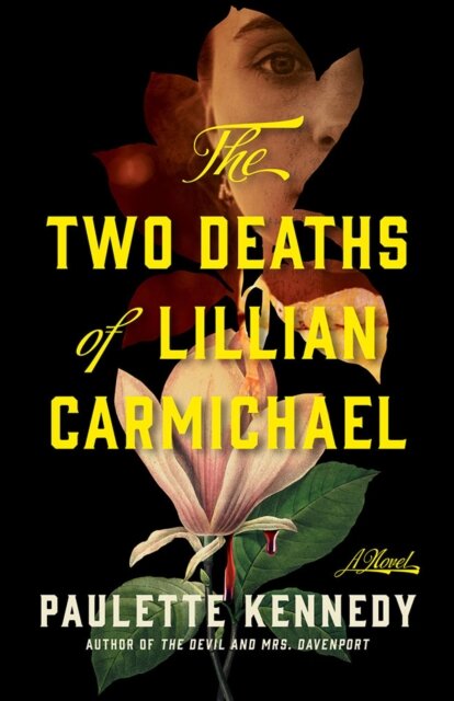 The Two Deaths of Lillian Carmichael