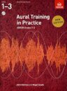 Aural Training in Practice, ABRSM Grades 1-3, with CD