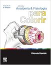 Mosby Anatomia E Fisiologia Para Colorir
