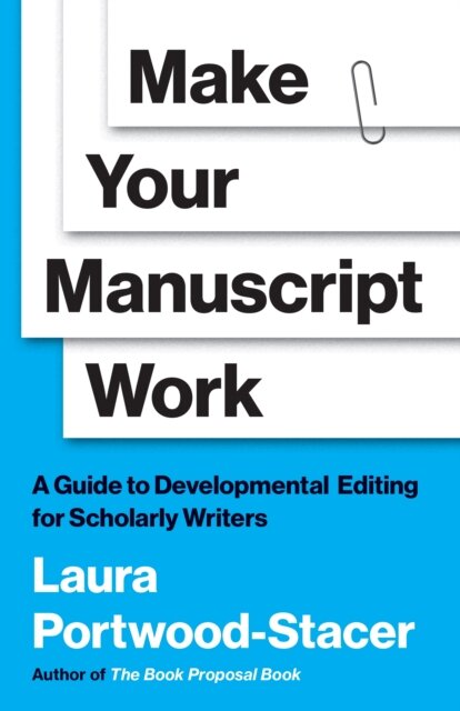 Make Your Manuscript Work