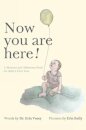 Now you are here!