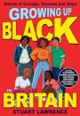 Growing Up Black in Britain: Stories of courage, success and hope