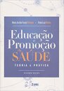 Educação E Promoção Da Saúde Teoria E Prática
