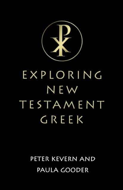 Exploring New Testament Greek