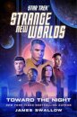 Star Trek: Strange New Worlds: Toward the Night