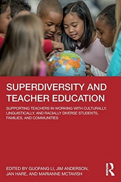 Superdiversity and Teacher Education