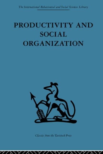 Productivity and Social Organization