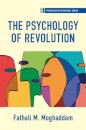 The Psychology of Revolution
