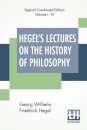 Hegel's Lectures On The History Of Philosophy (Complete)