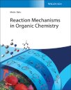 Reaction Mechanisms in Organic Chemistry