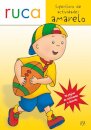 Ruca - Superlivro De Actividades Amarelo