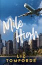 Mile High : The unputdownable first book in TikTok sensation, the Windy City series, featuring an ice hockey enemies-to-lovers sports romance