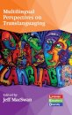 Multilingual Perspectives on Translanguaging