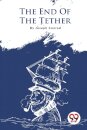 The End of the Tether