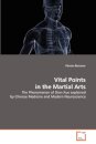 Vital Points in the Martial Arts