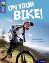 Oxford Reading Tree TreeTops inFact: Level 17: On Your Bike!