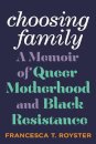 Choosing Family