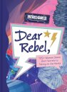 Dear Rebel