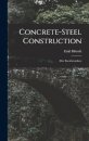 Concrete-steel Construction
