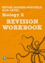 Revise Salters Nuffield AS/A level Biology A Revision Workbook - for 2026, 2027 exams