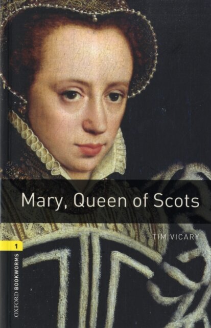 OBWL 3E Level 1: Mary, Queen of Scots