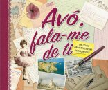 Avó, Fala-me de Ti