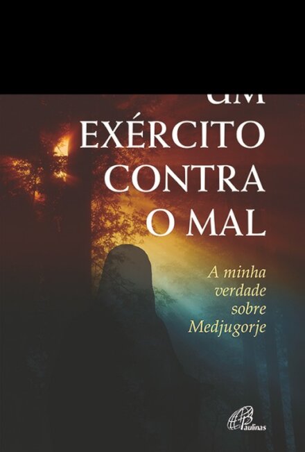 Um Exército contra o mal