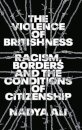 The Violence of Britishness