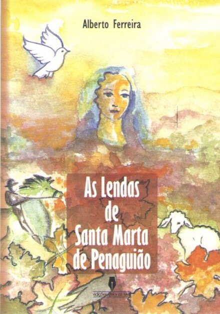 As Lendas de Santa Marta de Penaguião