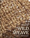 Wild Weave